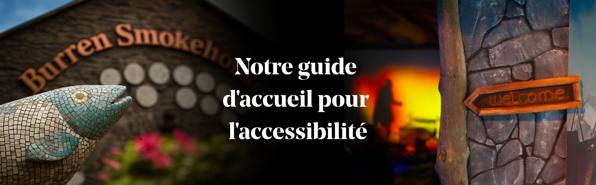 Guide d'acceuil pour l'accessibilité au Burren Smokehouse